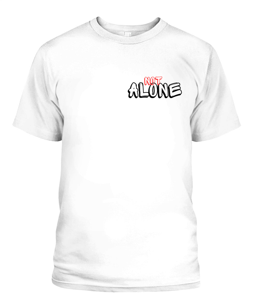 Not Alone Unisex T-Shirt | G64000 (US)